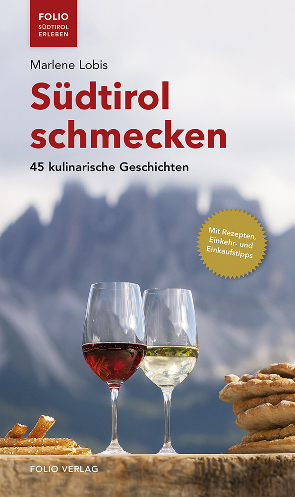 Südtirol Kulinarik Geschichten