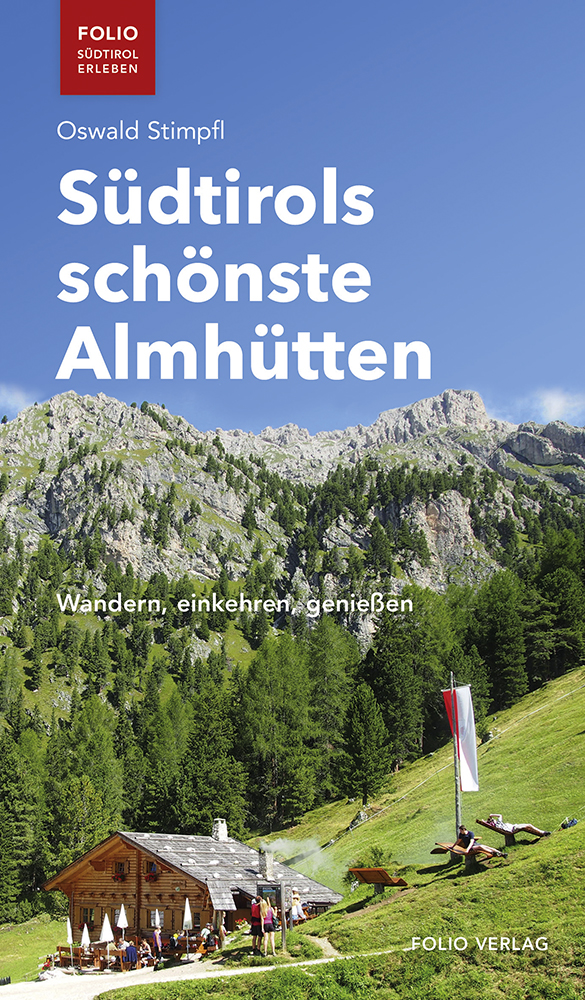 Südtirol Almhütten